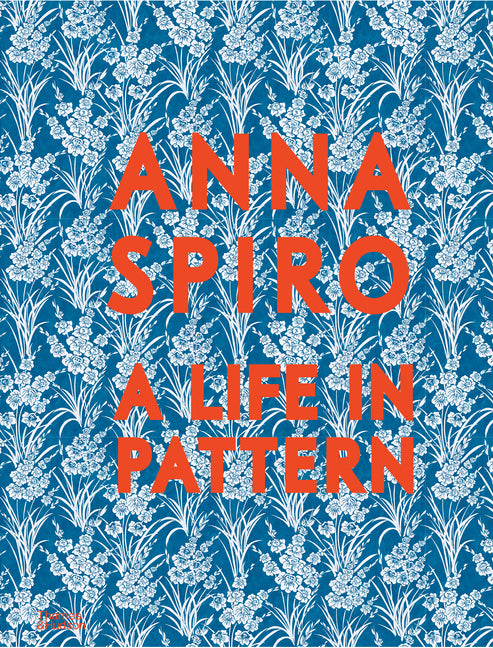 Book cover for Anna Spiro: A Life in Pattern