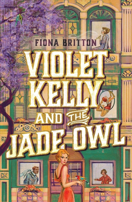 Book cover for Violet Kelly and the Jade Owl