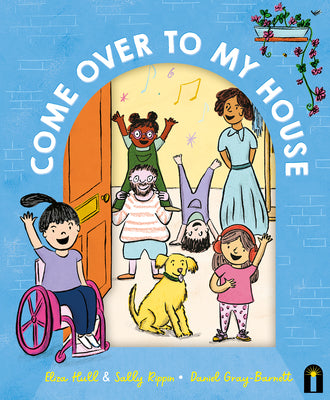 Book cover for Come Over to My House: Cbca Notable Book