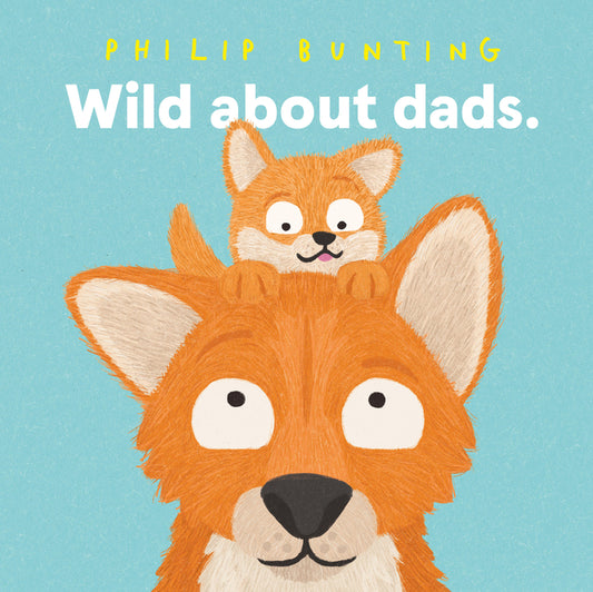 Book cover for Wild about Dads