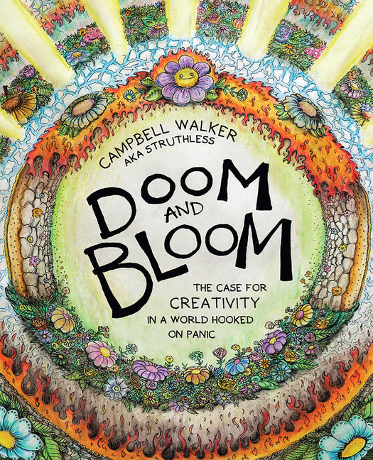 Book cover for Doom and Bloom: The Case for Creativity in a World Hooked on Panic