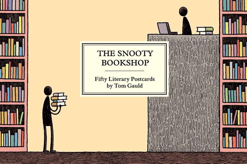 Book cover for The Snooty Bookshop: Fifty Literary Postcards by Tom Gauld