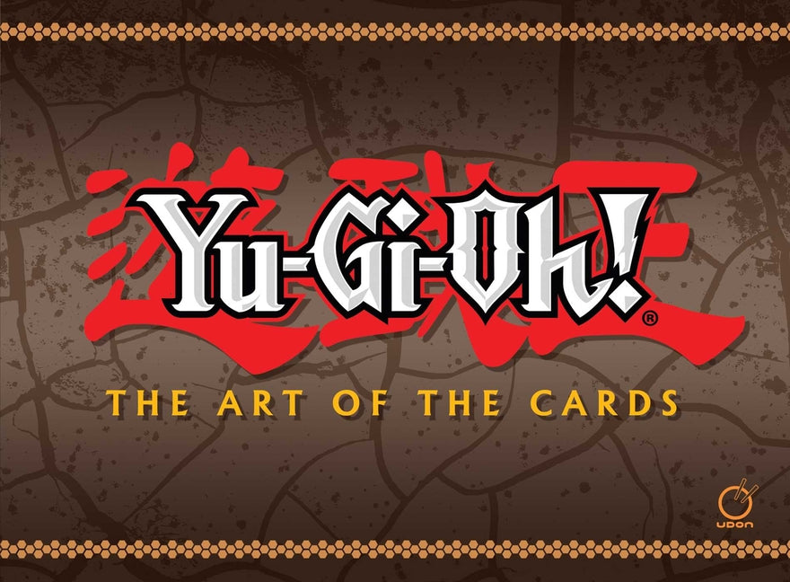 Book cover for Yu-Gi-Oh! the Art of the Cards