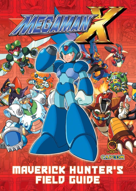 Book cover for Mega Man X: Maverick Hunter's Field Guide (Hardcover)