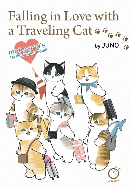 Book cover for Falling in Love with a Traveling Cat: Mofusand's 1st Illustration Book!