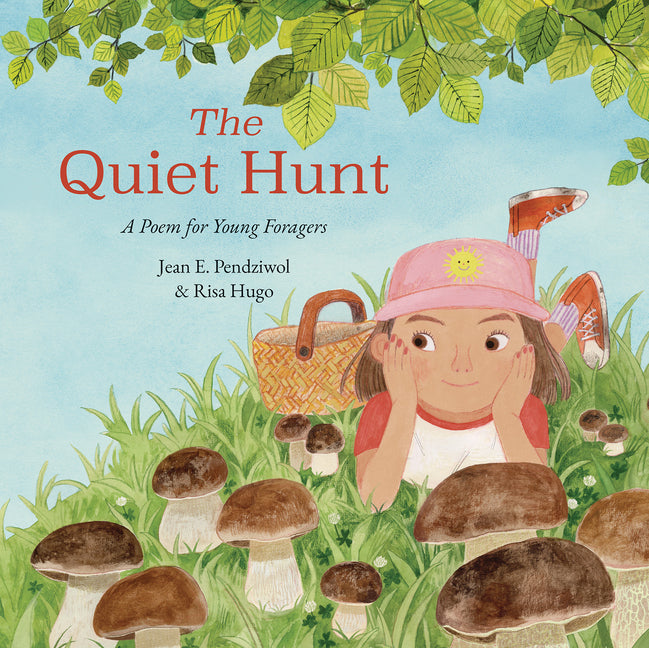 Book cover for Quiet Hunt: A Poem for Young Foragers