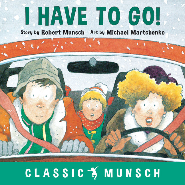 Book cover for I Have to Go!
