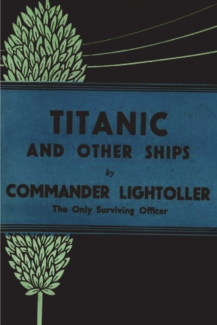 Book cover for Titanic and Other Ships