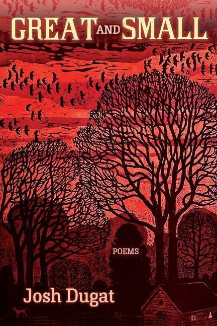 Book cover for Great and Small: Poems