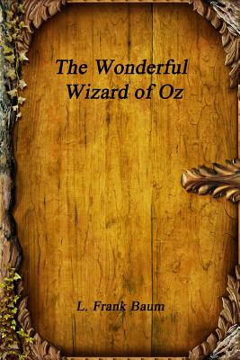 Book cover for The Wonderful Wizard of Oz