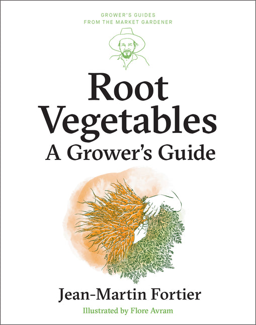 Book cover for Root Vegetables: A Grower's Guide