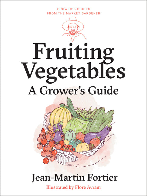 Book cover for Fruiting Vegetables: A Grower's Guide