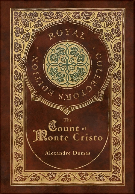 Book cover for Count of Monte Cristo (Royal Collector's Edition) (Case Laminate Hardcover with Jacket)