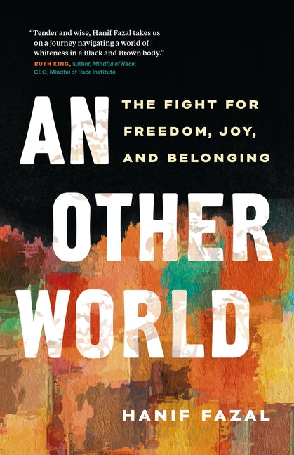 Book cover for Other World: The Fight for Freedom, Joy, and Belonging