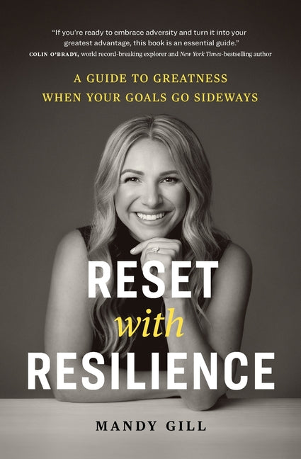 Book cover for Reset with Resilience: A Guide to Greatness When Your Goals Go Sideways