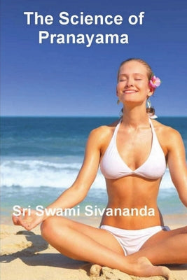 Book cover for The Science of Pranayama