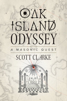 Book cover for Oak Island Odyssey: A Masonic Quest