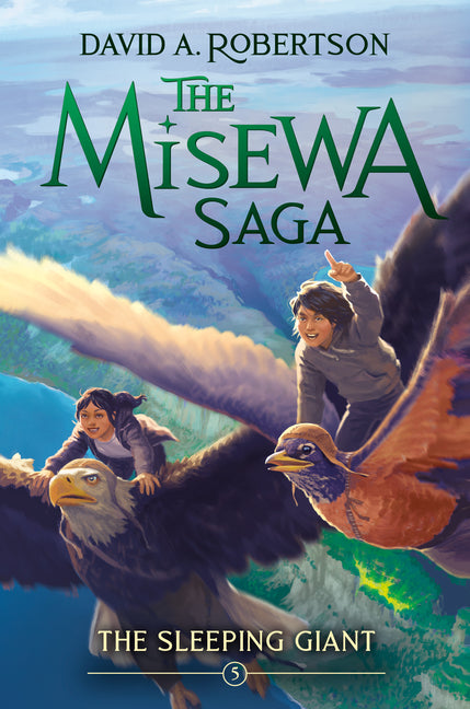 Book cover for Sleeping Giant: The Misewa Saga, Book Five