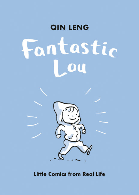 Book cover for Fantastic Lou: Little Comics from Real Life