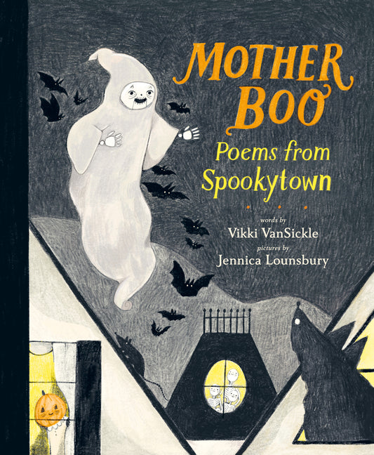 Book cover for Mother Boo: Poems from Spookytown