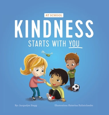 Book cover for Kindness Starts With You - At School