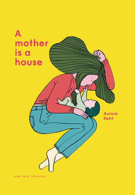 Book cover for A Mother Is a House