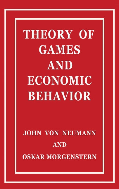 Book cover for Theory of Games and Economic Behavior