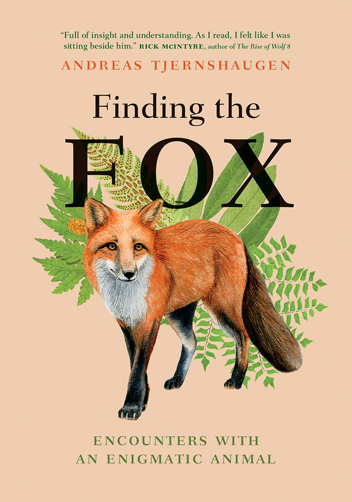 Book cover for Finding the Fox: Encounters with an Enigmatic Animal