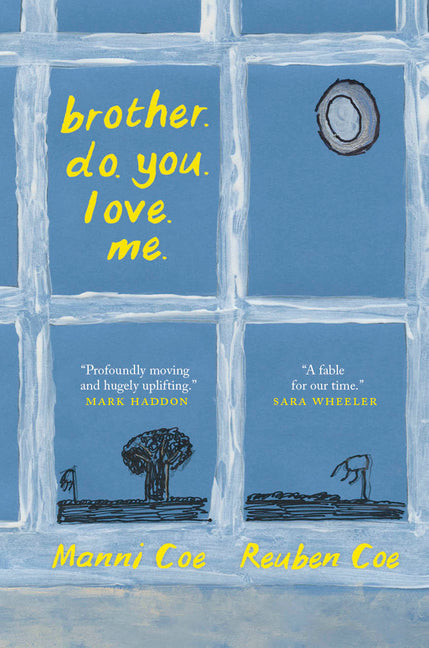Book cover for Brother. Do. You. Love. Me.