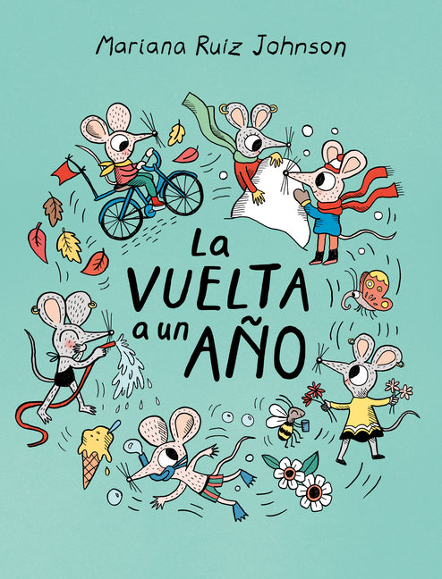 Book cover for La Vuelta a Un Año / All Around a Year