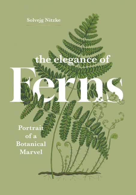 Book cover for Elegance of Ferns: Portrait of a Botanical Marvel