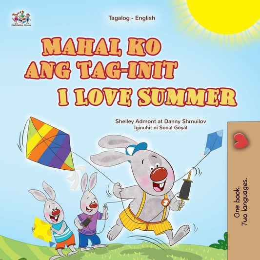 Book cover for I Love Summer (Tagalog English Bilingual Children's Book)