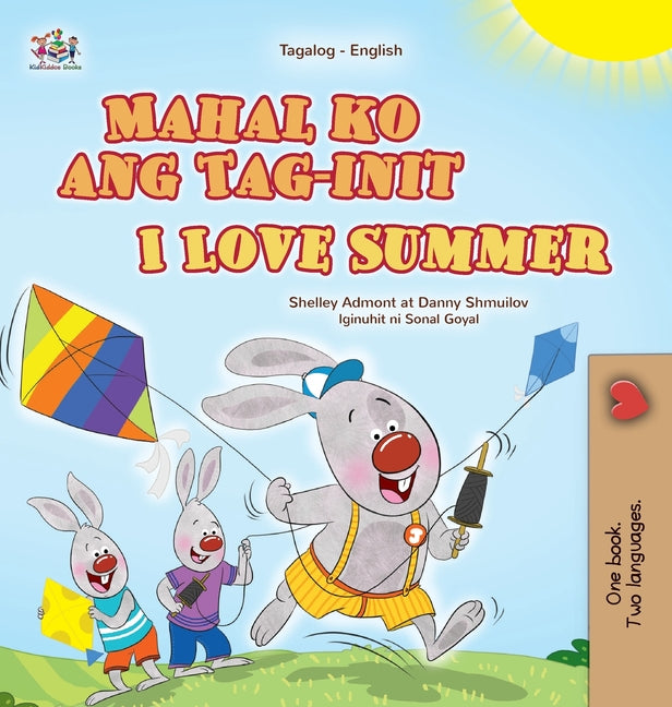 Book cover for I Love Summer (Tagalog English Bilingual Children's Book)