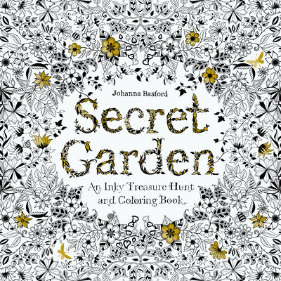 Book cover for Secret Garden: An Inky Treasure Hunt and Coloring Book for Adults