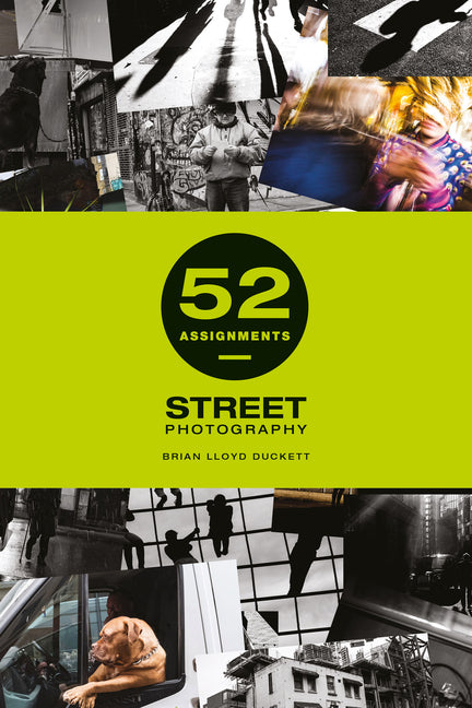 Book cover for 52 Assignments: Street Photography