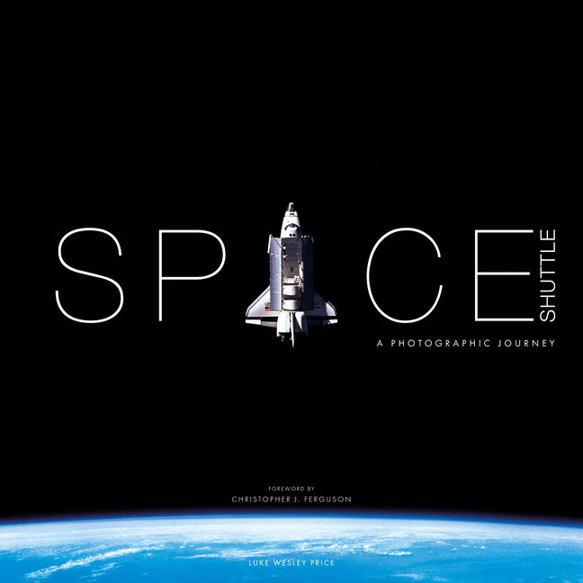 Book cover for Space Shuttle: A Photographic Journey