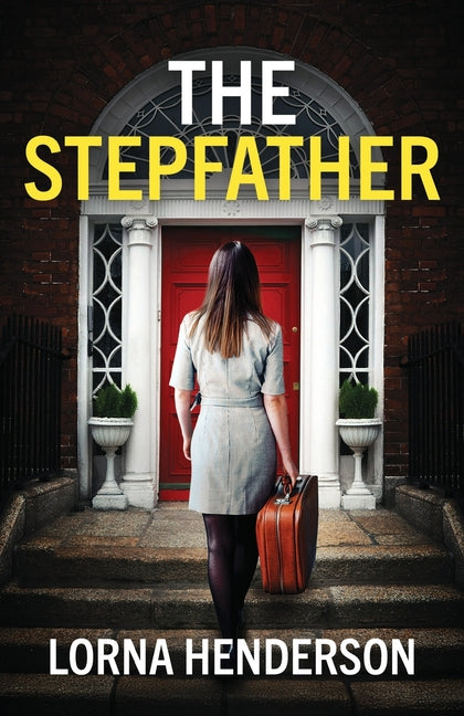 Book cover for Stepfather: An absolutely addictive psychological thriller full of twists