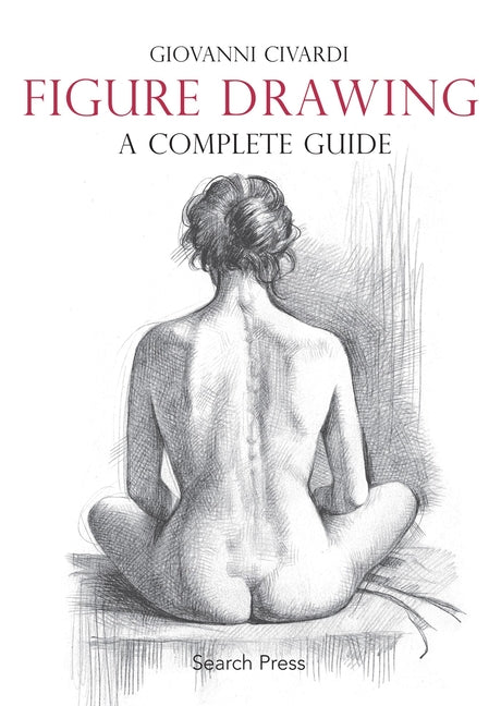 Book cover for Figure Drawing: A Complete Guide