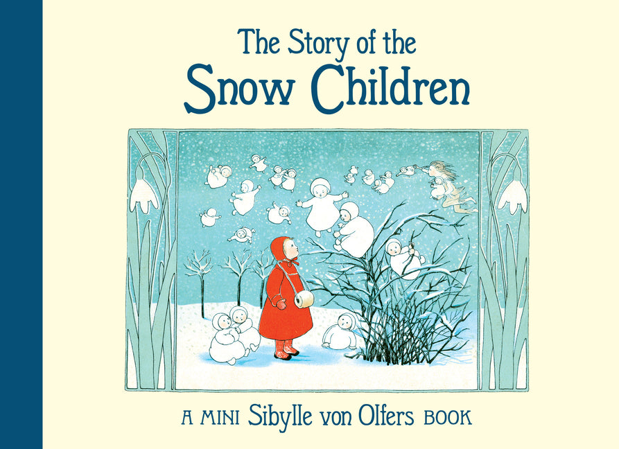 Book cover for Story of the Snow Children: Mini Edition (Revised)
