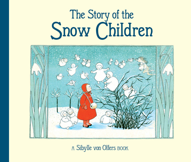 Book cover for Story of the Snow Children (Revised)