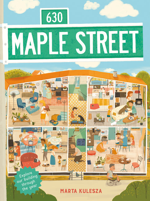 Book cover for 630 Maple Street: Explore Our Building Through the Year