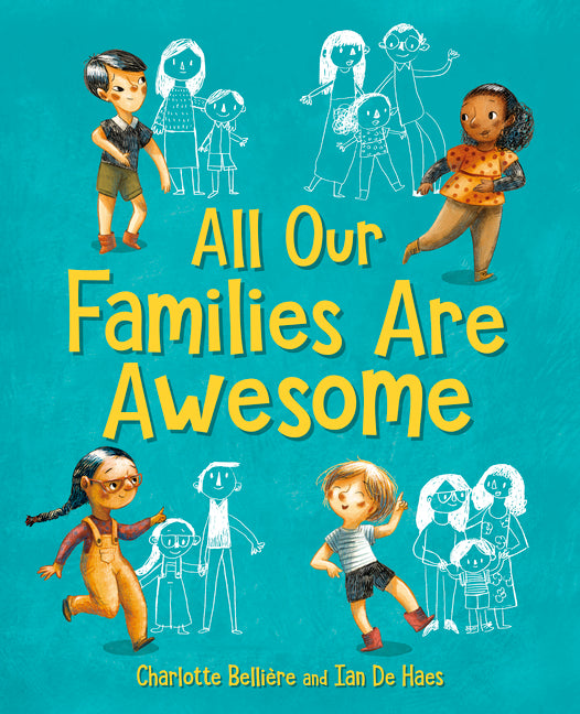 Book cover for All Our Families Are Awesome