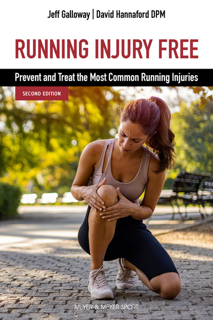 Book cover for Running Injury Free, Second Edition: Prevent and Treat the Most Common Running Injuries