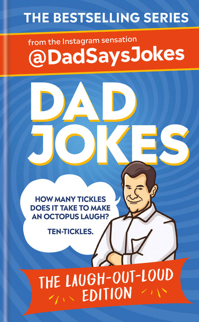 Book cover for Dad Jokes: The Laugh-Out-Loud Edition: The New Collection from the Sunday Times Bestsellers