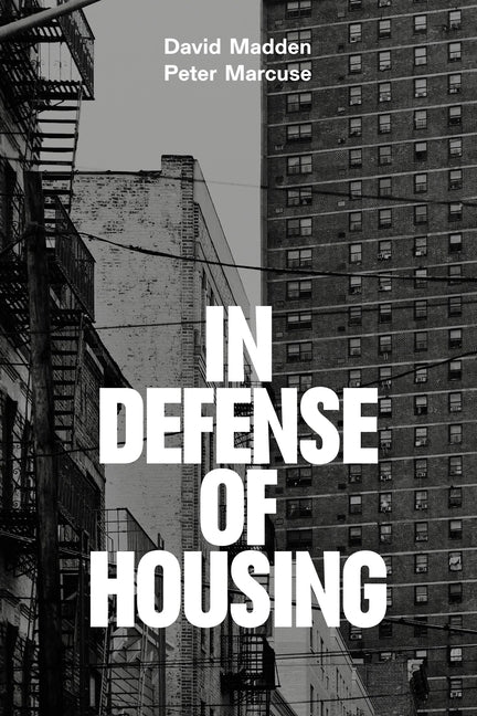 Book cover for In Defense of Housing: The Politics of Crisis