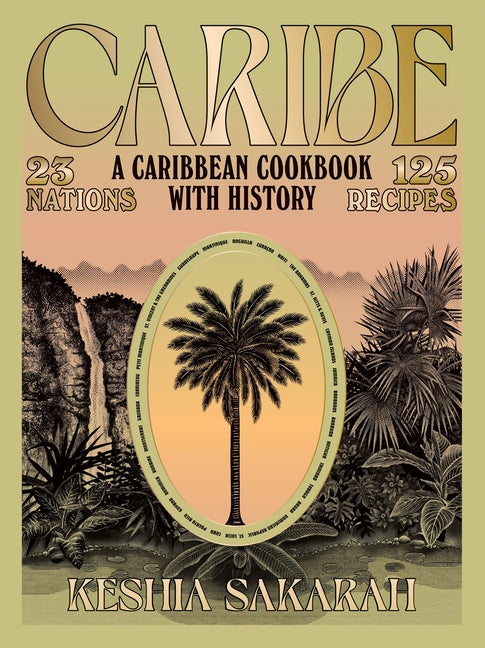 Book cover for Caribe: A Caribbean Cookbook with History