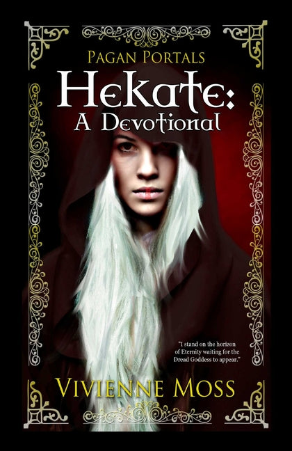 Book cover for Pagan Portals - Hekate: A Devotional