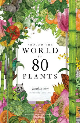 Book cover for Around the World in 80 Plants