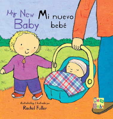 Book cover for Mi Nuevo Bebé/My New Baby
