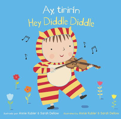Book cover for Ay, Tirirín/Hey Diddle Diddle